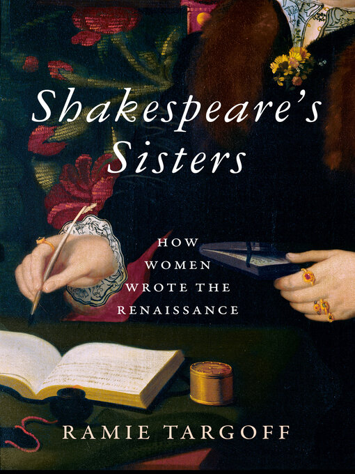 Title details for Shakespeare's Sisters by Ramie Targoff - Available